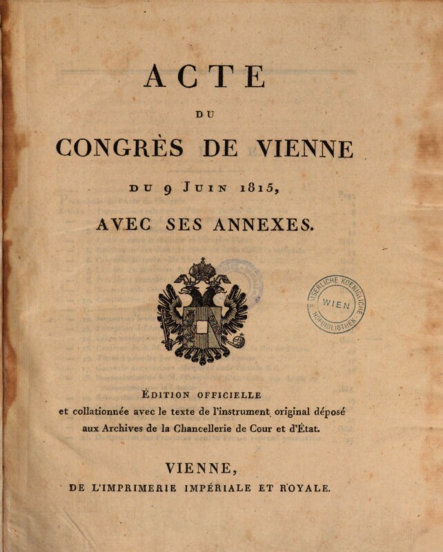 The French title page of the Final Act of the Congress of Vienna and its annexes.